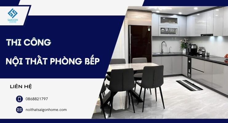 Báo giá thi công nội thất phòng bếp trọn gói MỚI NHẤT 2026