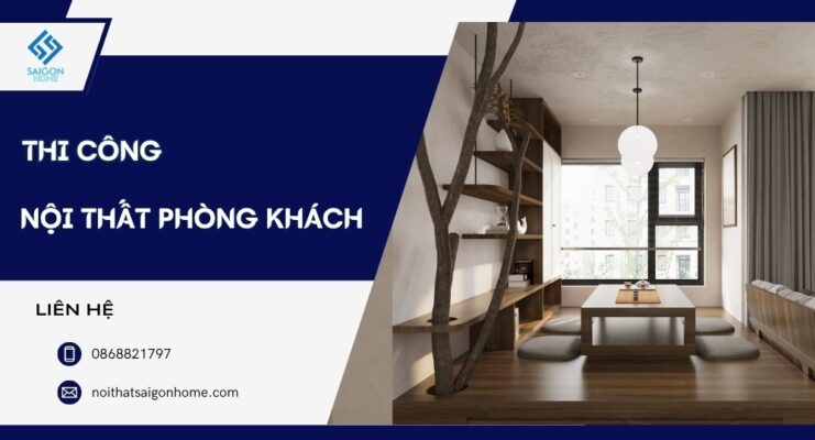 Báo giá thi công nội thất phòng khách trọn gói 2026