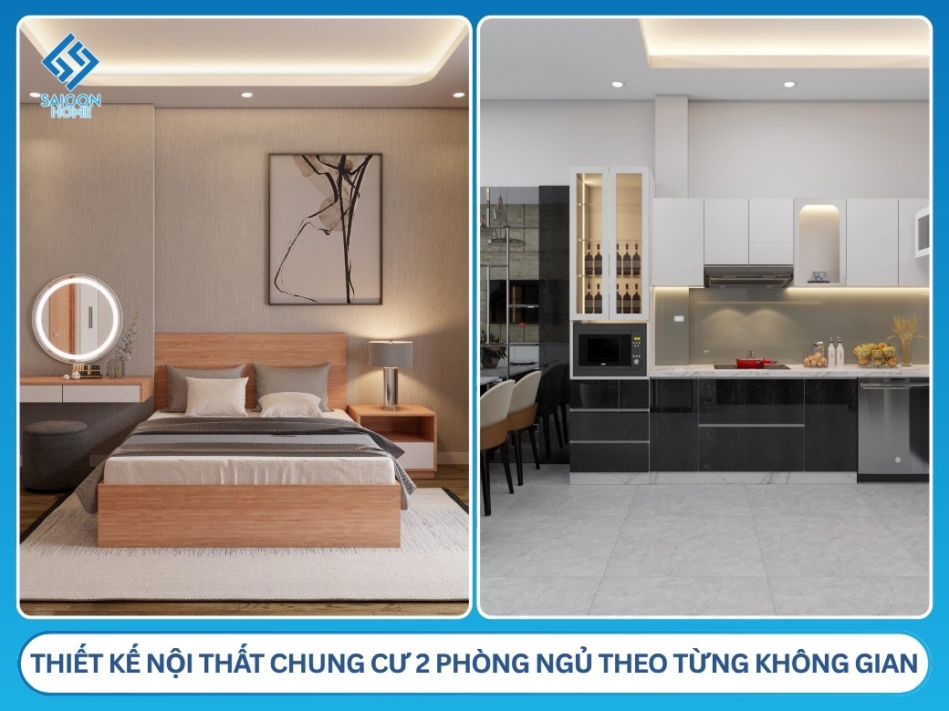Thiết kế nội thất chung cư 2 phòng ngủ theo từng không gian