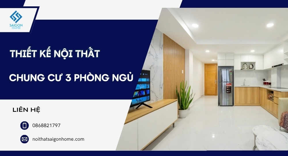 Mẫu thiết kế nội thất chung cư 3 phòng ngủ đẹp HIỆN ĐẠI