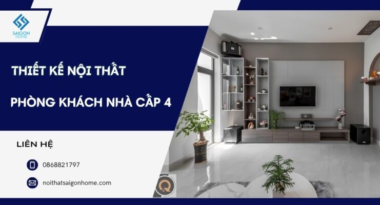 73+ mẫu thiết kế nội thất phòng khách nhà cấp 4 TIỆN NGHI