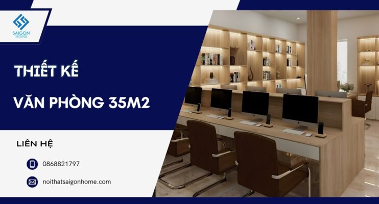 54+ mẫu thiết kế văn phòng 35m2 hiện đại tối ưu CÔNG NĂNG