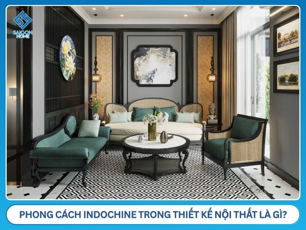 Phong cách Indochine trong thiết kế nội thất là gì?