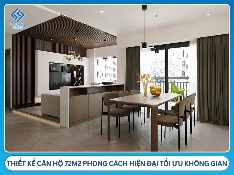 Thiết kế căn hộ 72m2 phong cách hiện đại tối ưu không gian sống