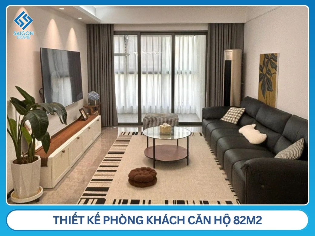 65+ mẫu thiết kế nội thất chung cư 82m2 đẹp TIỆN NGHI Thiết kế phòng khách căn hộ 82m2
