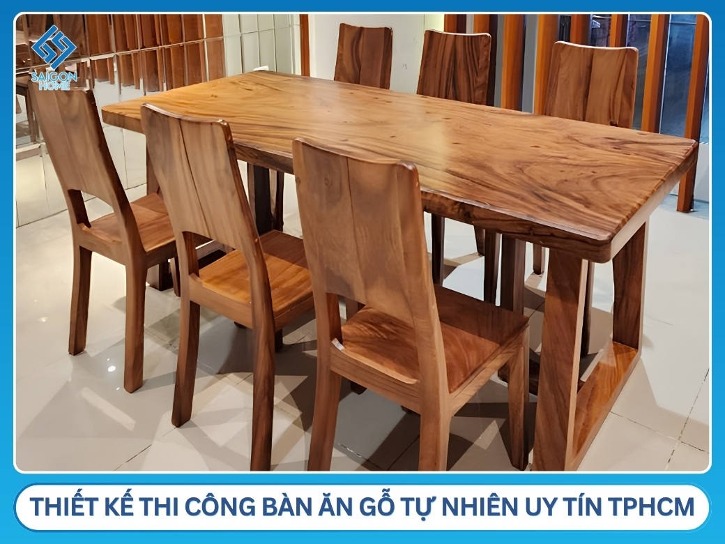 Công ty thiết kế thi công bàn ăn gỗ tự nhiên uy tín giá tốt tại TPHCM