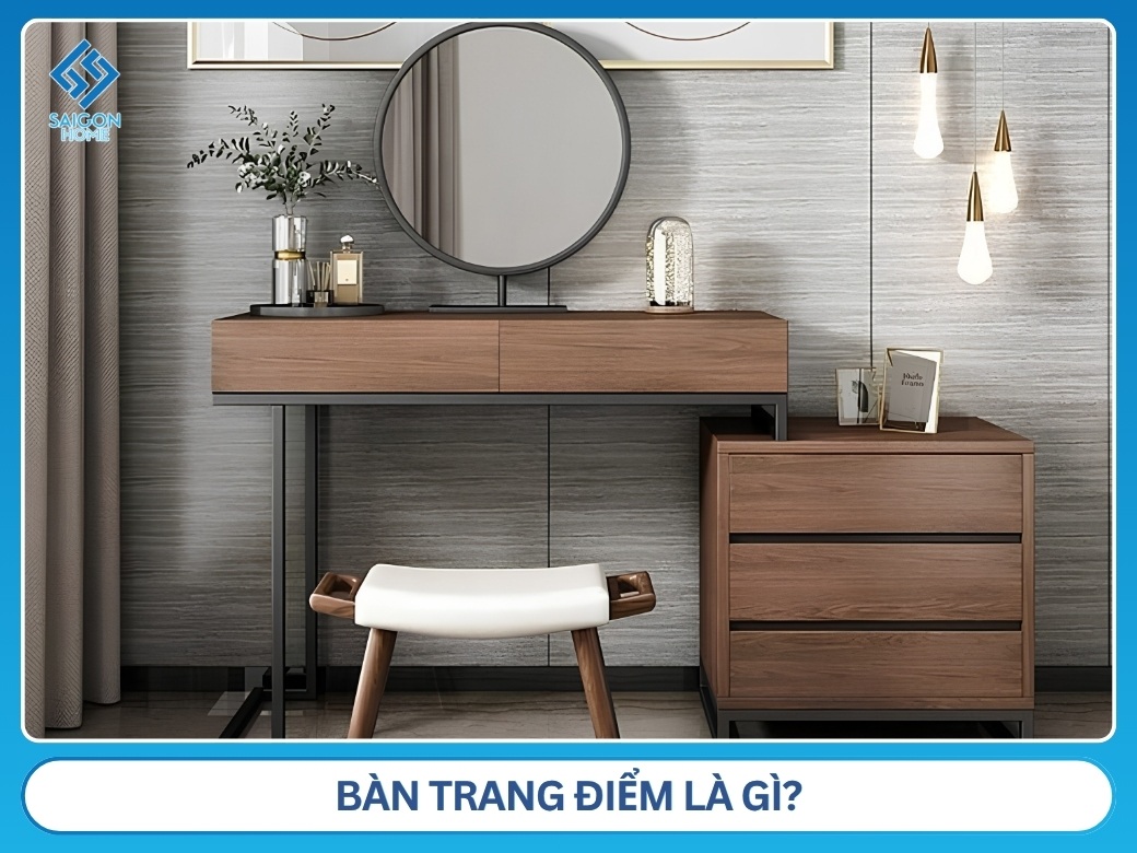 Bàn trang điểm là gì?