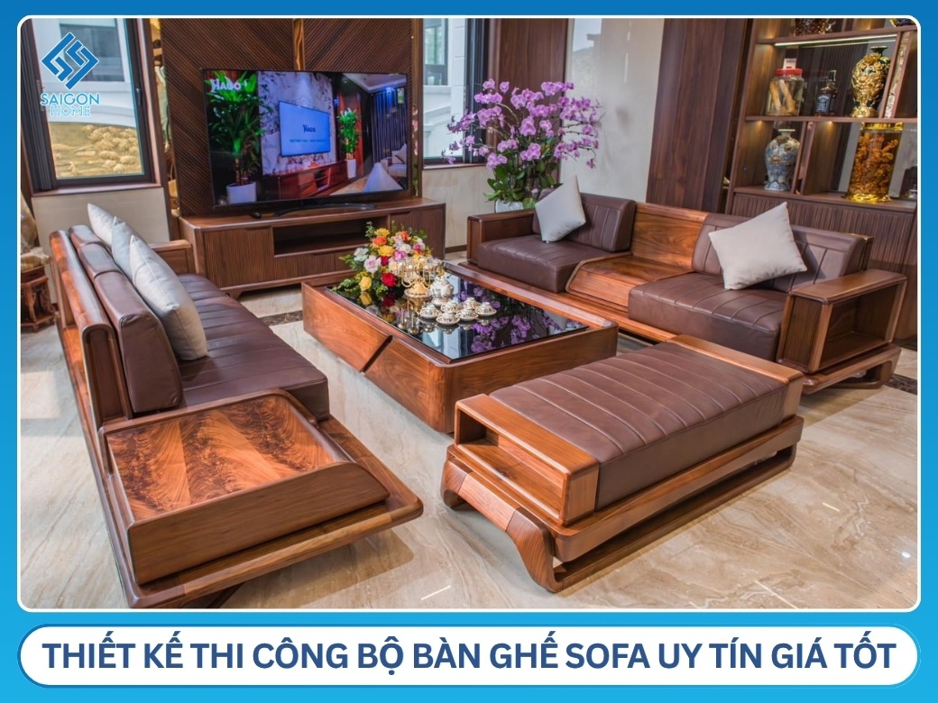 Công ty thiết kế thi công bộ bàn ghế sofa uy tín giá tốt tại TPHCM