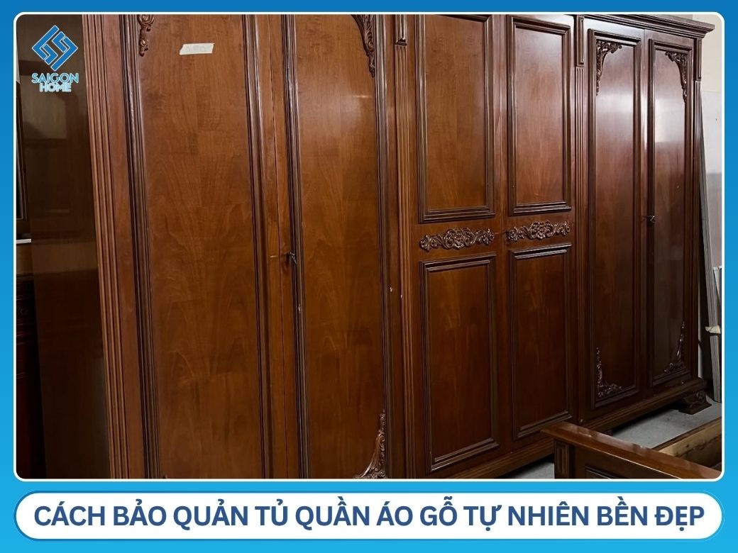 Cách bảo quản tủ quần áo gỗ tự nhiên bền đẹp