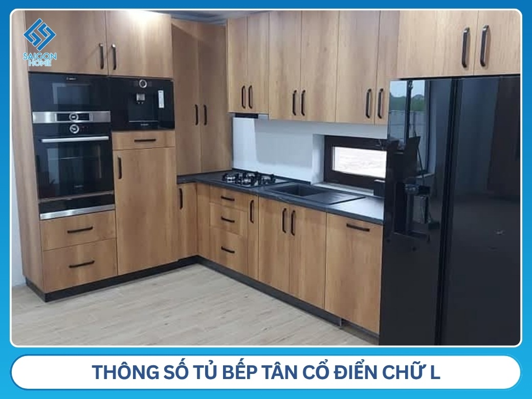 Tủ bếp tân cổ điển chữ L Thông số tủ bếp tân cổ điển chữ L
