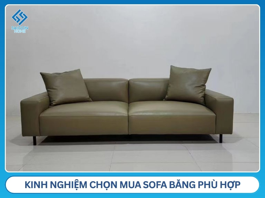 kinh nghiệm chọn mua sofa băng phù hợp