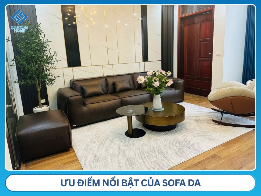 ưu điểm nổi bật của sofa da